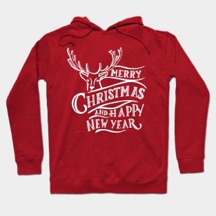 Merry Christmas and Happy New Year Hoodie